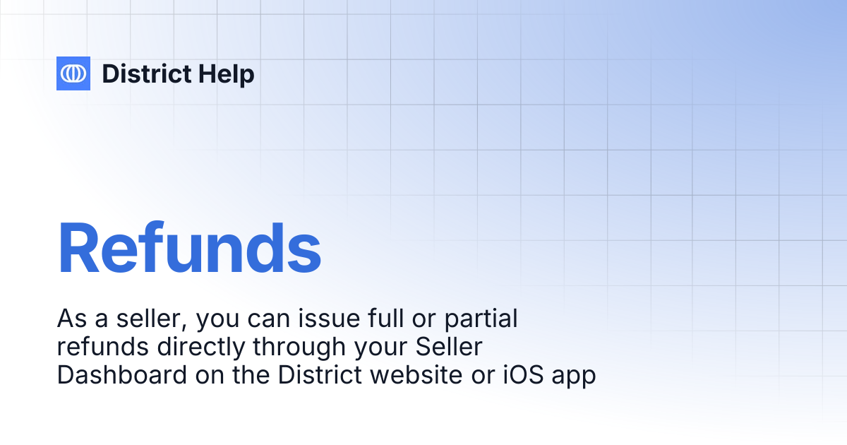 Refunds | District Help